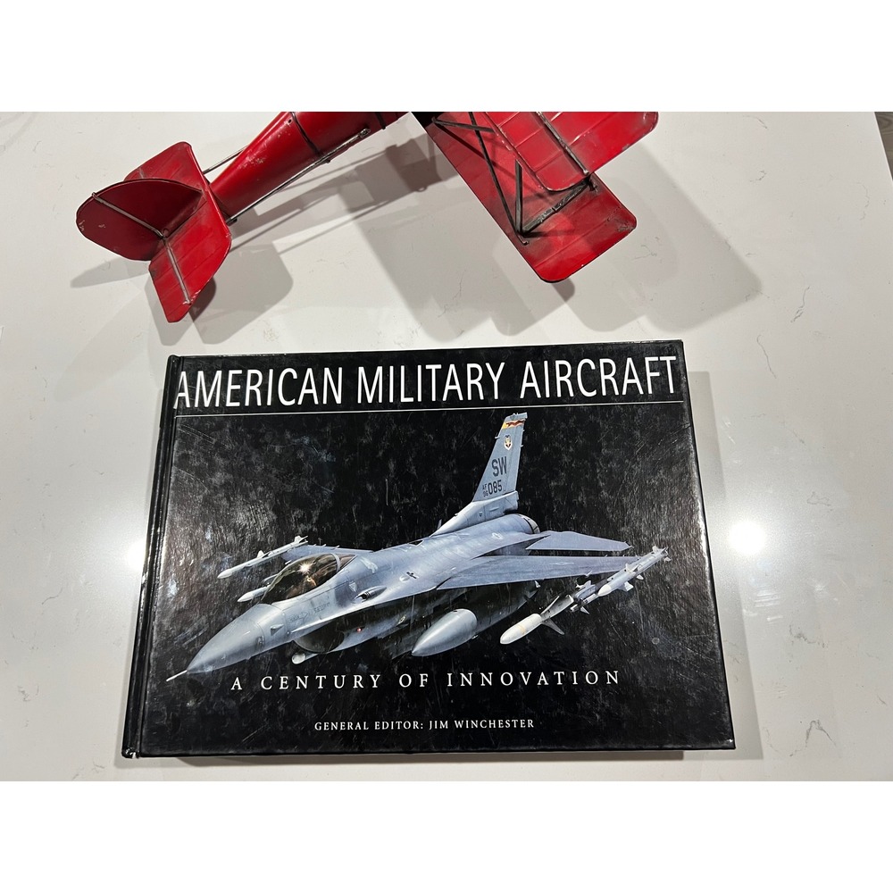 American Military Aircraft A Century of Innovation Jim Winchester Hardcover Book